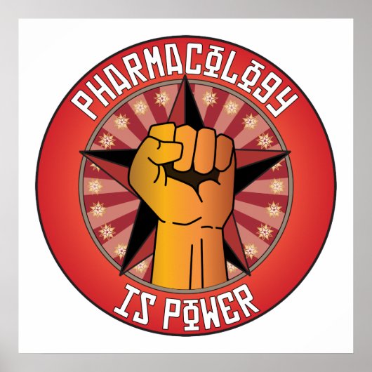 Pharmakologie ist Power Poster (Vorne)