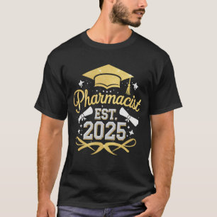 Pharmazeutischer Unternehmer Est 2025 Pharmazeutis T-Shirt