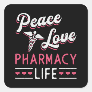 Pharmazeutischer Unternehmer Peace Liebe Life Phar Quadratischer Aufkleber