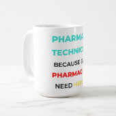 Pharmazeutischer Unternehmer, weil sogar Apotheker Kaffeetasse (Vorderseite Links)