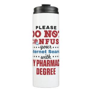Pharmazie Funny Quote Pharmacy Grad Thermosbecher