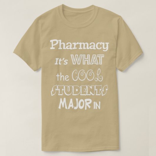 Pharmazie Itx27s Was die Coolen Schüler am wichtig T-Shirt (Design vorne)