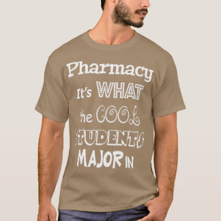 Pharmazie Itx27s Was die Coolen Schüler am wichtig T-Shirt