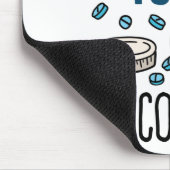 Pharmazie Tech Sprich nicht mit mir, ich zähle Mousepad (Ecke)