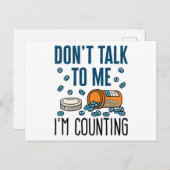 Pharmazie Tech Sprich nicht mit mir, ich zähle Postkarte (Vorne/Hinten)