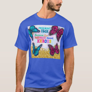 Pharmazie, weil selbst Apotheker Helden brauchen T-Shirt
