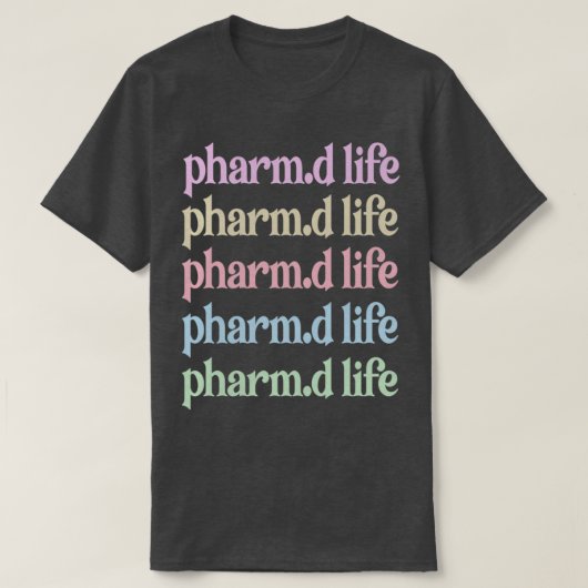 PharmD Abschluss Apotheker 10 T-Shirt (Design vorne)