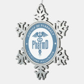 PharmD Arzt des Pharmazeutischen Abschlusses Apoth Schneeflocken Zinn-Ornament (Rechts)