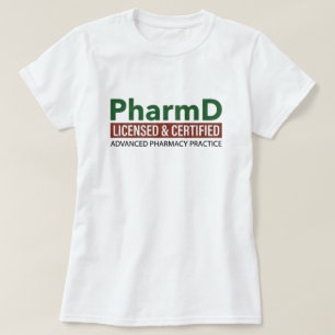 PharmD Berufsdoktor der Pharmazie T-Shirt