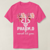 PharmD Doctor Of Pharmacy Graduation Pharmacist 7 T-Shirt (Design vorne)