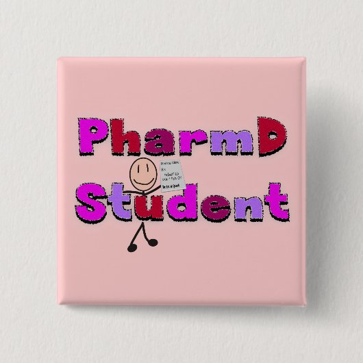 PharmD Studenten-Geschenke Button (Vorderseite)