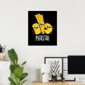 Phasta Funny Fast Pasta Pun Dark BG Poster (Heimbüro)