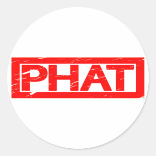 Phat Briefmarke Runder Aufkleber