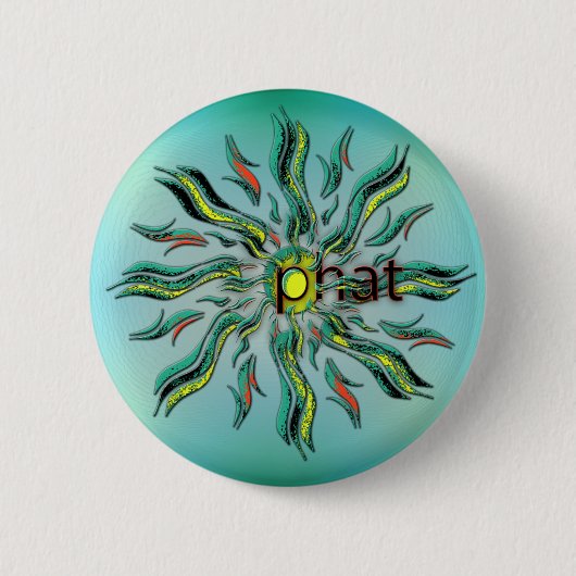 Phat Button (Vorderseite)