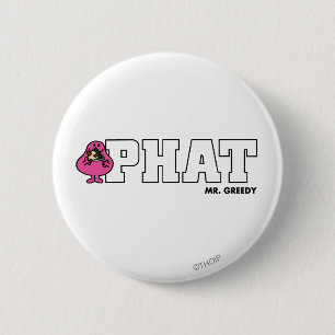 PHAT BUTTON
