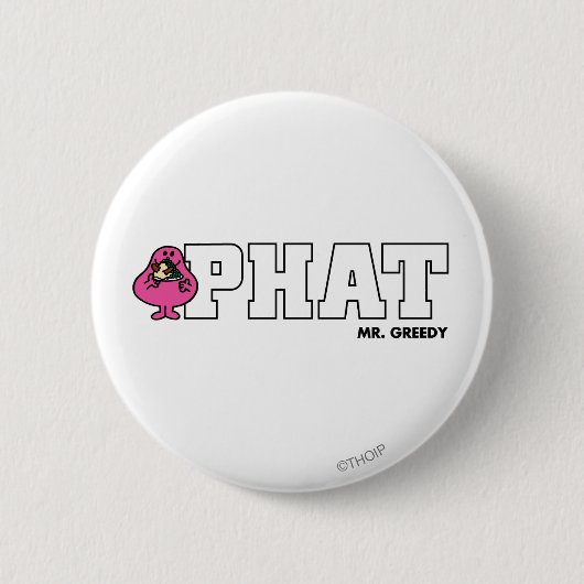 PHAT BUTTON (Vorderseite)