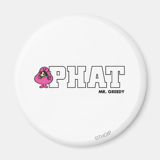 PHAT MAGNET (Vorne)