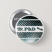 PhD Abschluss platinblau Button (Vorne & Hinten)