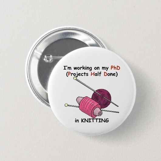 PhD beim Stricken Button (Vorne & Hinten)