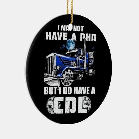 PHD CDL Trucker Keramik Ornament (Rechts)
