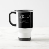 PhD definition philosophy doctor teacher funny Reisebecher (Links)