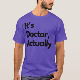 PHD Doktor der Philosophie Funny Geschenk 50 T-Shirt