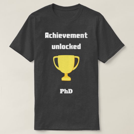 PhD Erreichbarkeit entriegelt T-Shirt (Design vorne)