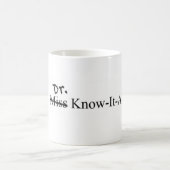 PhD-Frauen-Abschluss, Dr. Wissen-Es-All Mug Kaffeetasse (Mittel)