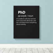 PhD Funny Dictionary Definition Leinwanddruck (Insitu (Holzboden))