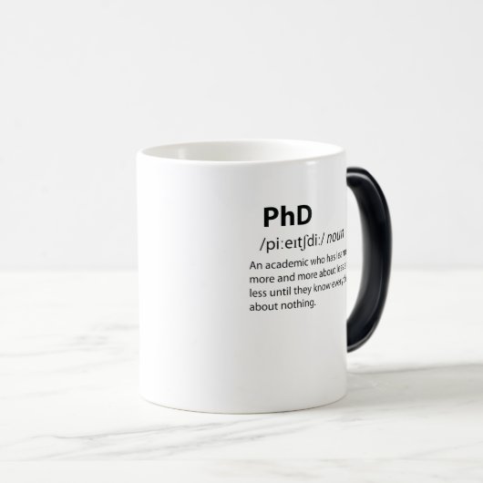PhD Funny Dictionary Definition Verwandlungstasse (VorderseiteRechts)