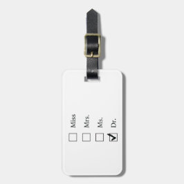 PhD-Geschenke für Frauen Gepäckanhänger