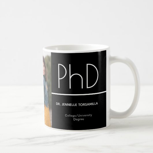 PhD-Grad Schwarz-weiß Abschluss Foto Keepake Kaffeetasse (Rechts)
