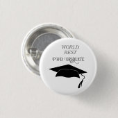 PHD Graduate Celebration Errungenschaft Akademisch Button (Vorne & Hinten)