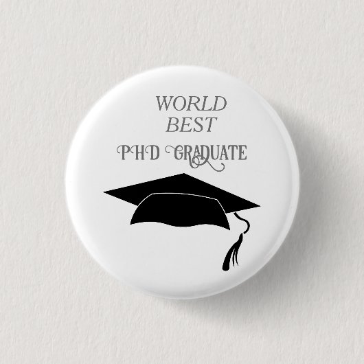 PHD Graduate Celebration Errungenschaft Akademisch Button (Vorderseite)