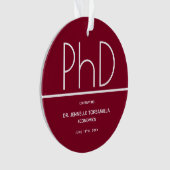 PhD Graduation Party Burgundy Keepake Ornament (Vorderseite)