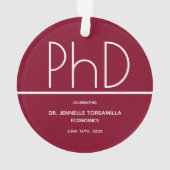 PhD Graduation Party Burgundy Keepake Ornament (Rückseite)
