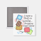 PHD im Quiltieren Magnet (Vorderseite/Rückseite)