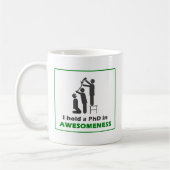PhD in Awesomeness Kaffeetasse (Links)