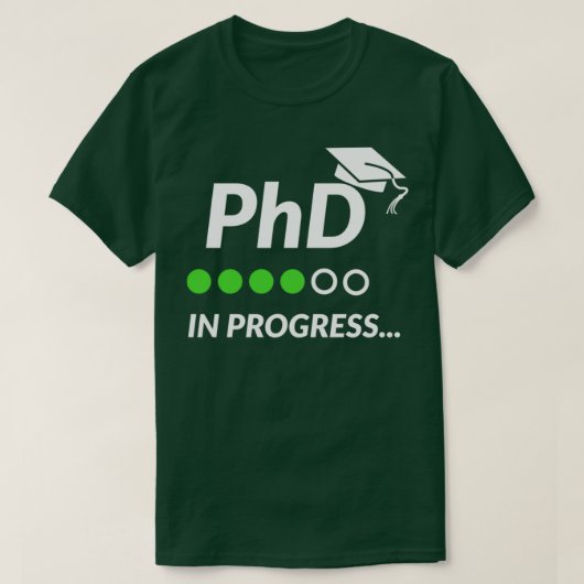 PHD in Progress 50 T-Shirt (Design vorne)