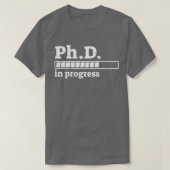 PhD in Progress Abschluss Progress Bar Shirt 1 (Design vorne)