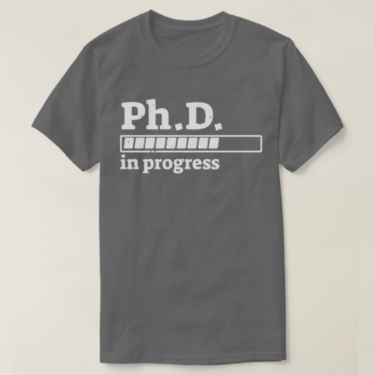 PhD in Progress Abschluss Progress Bar Shirt 1 (Design vorne)