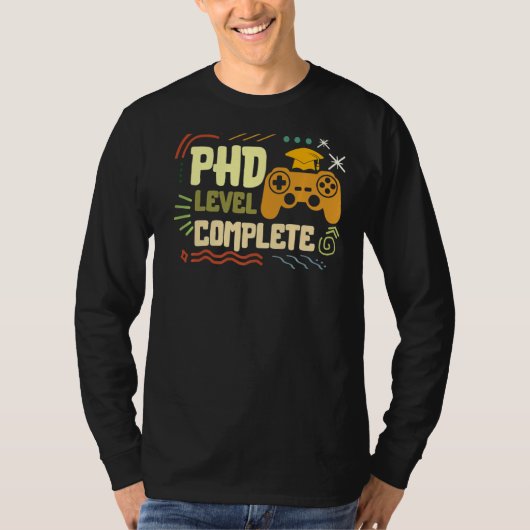 Phd Level Complete Doctor Philosophy Video Games G T-Shirt (Vorderseite)