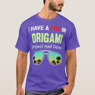 PHD-Projekt - Halbgeschichtliches Origami Paper Fa T-Shirt