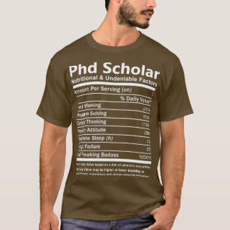 Phd Scholar Ernährung und unleugbare Faktoren Gif T-Shirt