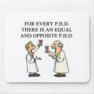 Phd-Sprichwort Mousepad