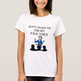 Phd-Stimme T-Shirt