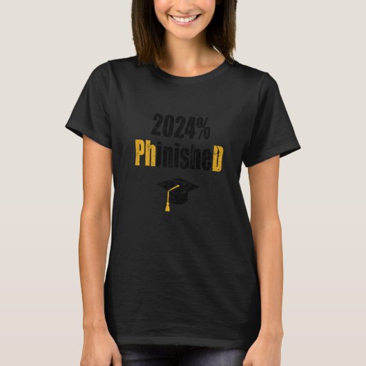 Phd Student 2024 Phinished Doctoral Degree Distre T-Shirt (Vorderseite)