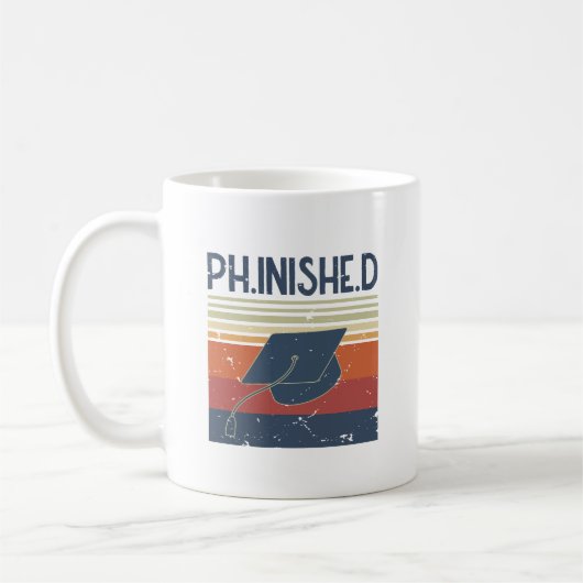 PHD Student Phinished Funny Dissertation Defense Kaffeetasse (Links)