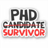 Phd Survivor Typografie rot schwarz Aufkleber (Vorderseite)