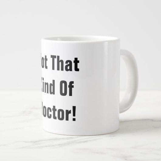 PhD-Tasse Jumbo-Tasse (Vorderseite Rechts)